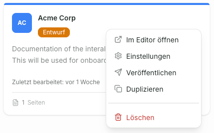 Öffnen Sie über das Menü ⋯ auf der Space-Karte die Optionen. Wählen Sie Veröffentlichen, um den Space-Status von Entwurf auf Veröffentlicht zu ändern. Alternativ können Sie den Space auch löschen oder duplizieren.