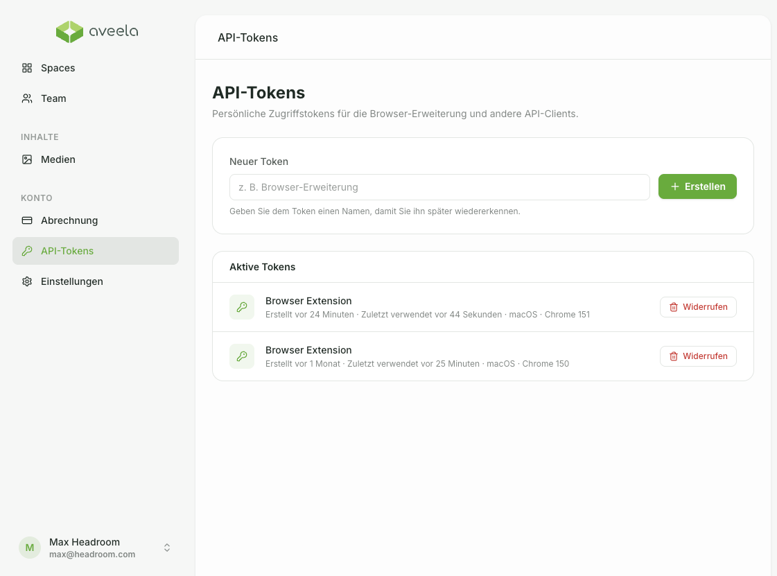 Navigieren Sie zu Konto → API-Tokens. Geben Sie unter Neuer Token einen Namen ein und wählen Sie Erstellen. Unter Aktive Tokens sehen Sie bestehende Tokens mit Erstellungsdatum und letzter Verwendung. Widerrufen Sie Tokens bei Bedarf über Widerrufen.