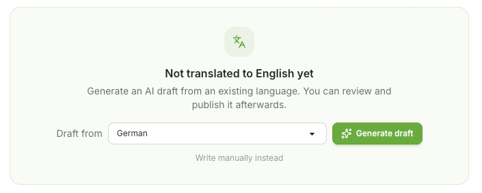 Select the source language from the dropdown menu in the dialog and click Generate Draft to start an AI translation. Alternatively, begin by clicking Write Manually to create a new page in the target language.