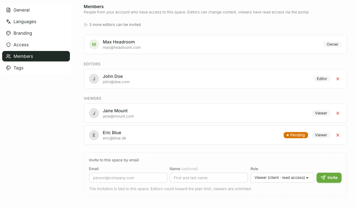 Select Members from the menu on the left to open team management. In the field "Invite to this Space by email," enter the email address, optionally the name and role, and click Invite. The list displays all members...
