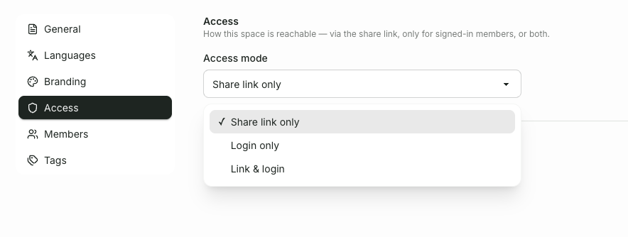 In the Space settings, under Access, select the Login only option and confirm with Save changes.