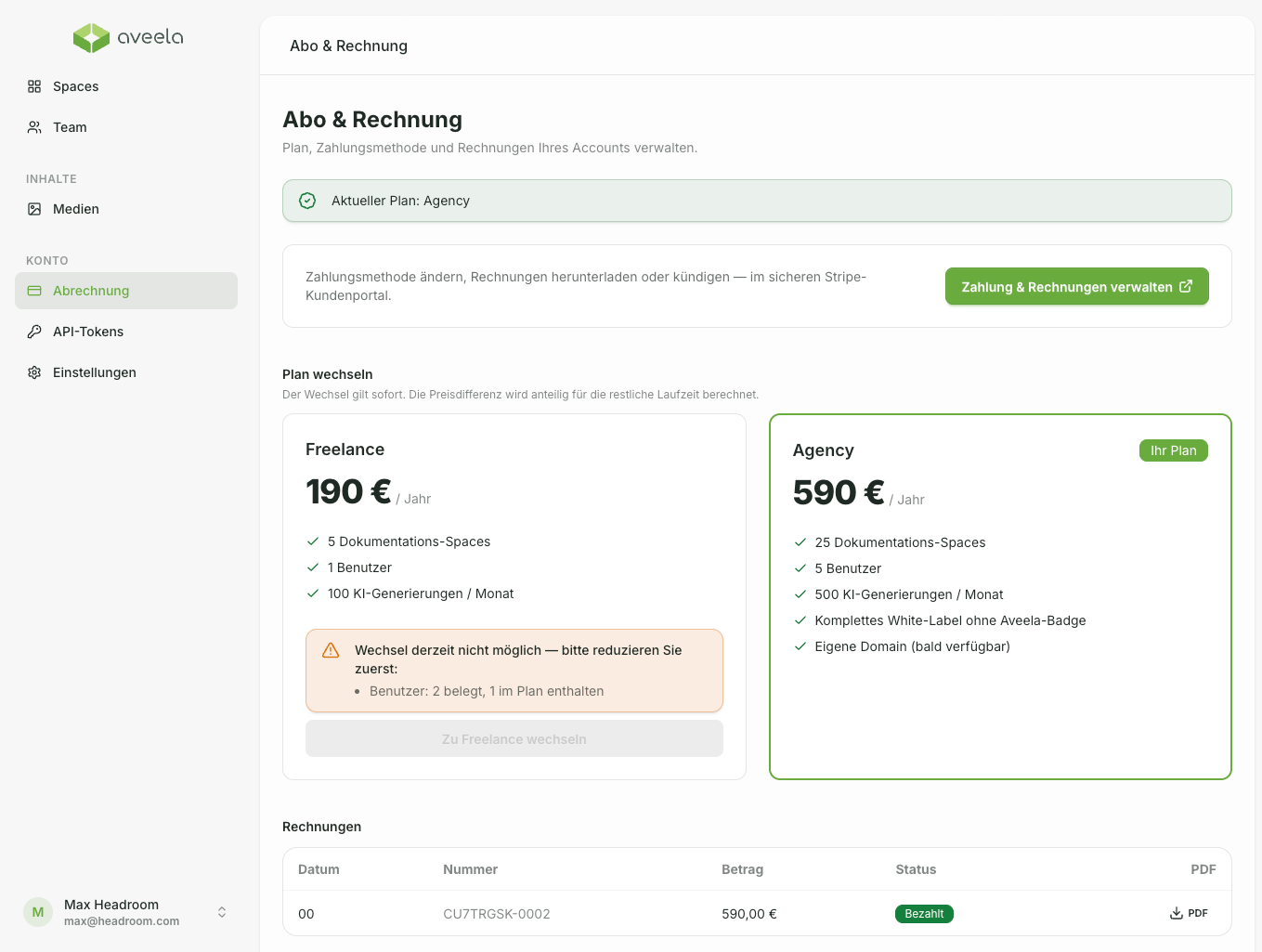 Wählen Sie unter Konto → Abrechnung Ihren aktuellen Plan aus und verwalten Sie Zahlungsmethode und Rechnungen über Zahlung & Rechnungen verwalten. Laden Sie Rechnungen als PDF herunter oder prüfen Sie deren Status in der Übersicht.